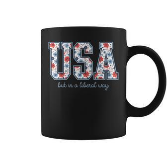 Usa But In A Liberal Way 4Th Of July Feminist Women's Rights Coffee Mug - Thegiftio UK
