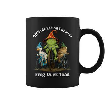 Vintage Off To Be Radical Left Scum Frog Duck Toad Coffee Mug - Monsterry