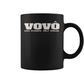 Vovo Like Grandpa Only Cooler Portuguese Grandpa Coffee Mug - Thegiftio UK