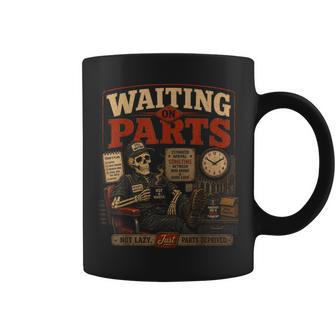 Waiting On Parts For Car Mechanic Auto Technician Dad Coffee Mug - Thegiftio UK