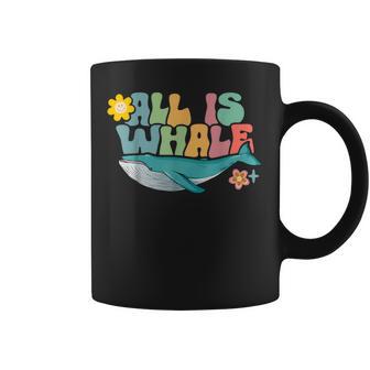 All Is Whale Ocean Cute Animal Whale Lover Summer Coffee Mug - Thegiftio UK