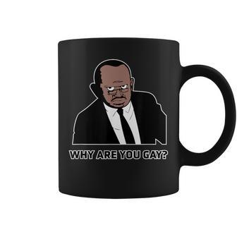 Why Are You Gay Coffee Mug - Thegiftio UK