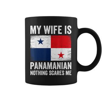 My Wife Is Panamanian Nothing Scares Me Panama Coffee Mug - Thegiftio UK