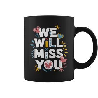 We Will Miss You Office Coworker Leaving And Resigning Coffee Mug - Thegiftio UK