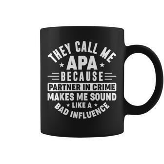 They Call Me Apa Because Partner In Crime Father's Day Coffee Mug - Thegiftio UK