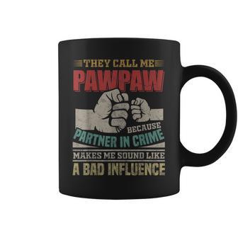 They Call Me Pawpaw Because Partner In Crime Mens Coffee Mug - Thegiftio UK