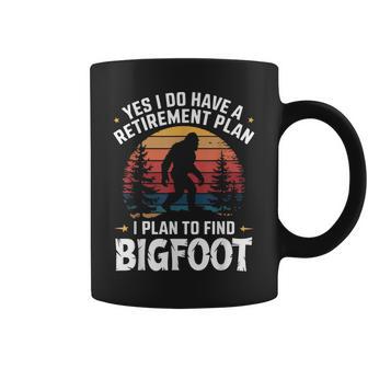 Yes I Do Have A Retirement Plan To Find Bigfoot Coffee Mug - Thegiftio UK
