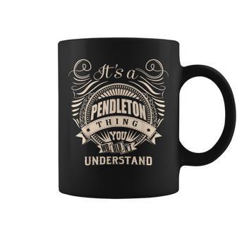 それはあなたが理解できないpendletonの贈り物です。 コーヒーマグ - Kawaiitshirt