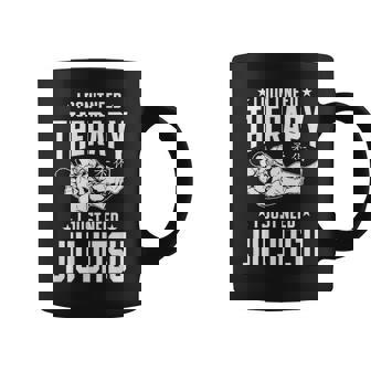 柔術 I Don't Need Therapy I Just Need Jiu Jitsu コーヒーマグ - Kawaiitshirt