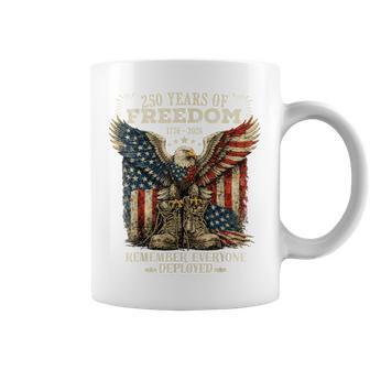 250 Years America Anniversary Remember Everyone Deployed Coffee Mug | Mazezy