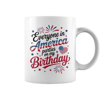 4Th Of July 2025 Everyone In America Parties On My Birthday Coffee Mug - Thegiftio UK