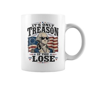 American Patriot Its Only Treason If You Lose Men Coffee Mug - Thegiftio UK