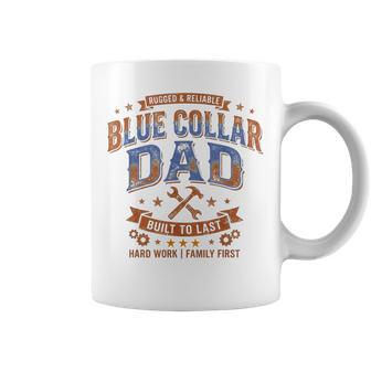 Blue Collar Dad Rugged Reliable Tradesman Father's Day Coffee Mug - Thegiftio UK