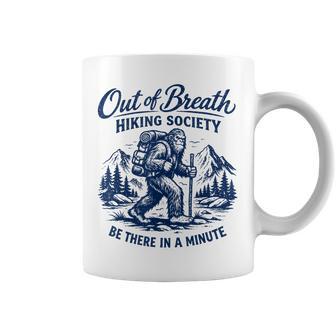 Out Of Breath Hiking Society Hike Nature Lover Bigfoot Coffee Mug | Seseable UK