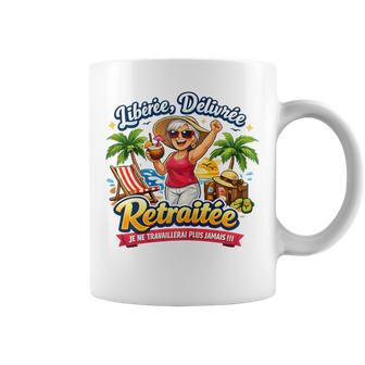 Cadeau Départ Retraite Original Drole Libérée Délivrée Tasse - Cadeauxyz