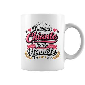 Cadeau Humour Original Drole Pas Chianteuis Honnête Tasse - Cadeauxyz
