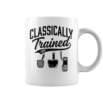 Classically Trained With Dimmer Manual Car Pedals Driving Coffee Mug - Thegiftio UK