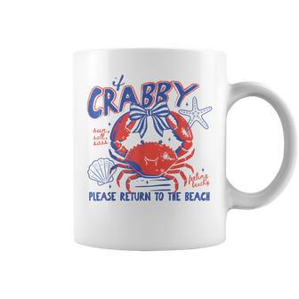 If Crabby Please Return To Beach Summer Break Vacation Coffee Mug - Monsterry