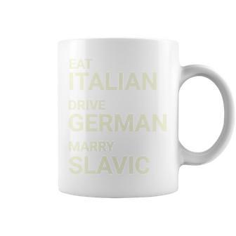 Eat Italian Drive Alemán Casarse Con Eslavo Divertido En La Espalda Taza de café - Regaloses