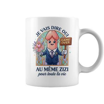 Enterrementie Jeune Fille Original Même Zizi Bride Tasse - Cadeauxyz