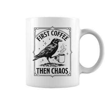 First Coffee Then Chaos Coffee Mug - Thegiftio UK