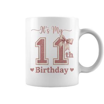 It's My 11Th Birthday Girl Coquette Bow Pink 11 Year Old Coffee Mug - Thegiftio UK