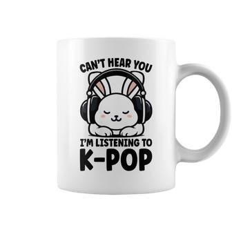 Je Ne Peux Pas T'entendre J'écoute De La K-Pop Cute Rabbit Kpop Tasse - Cadeauxyz