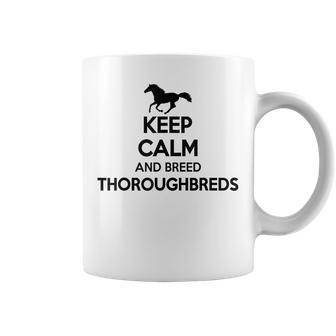 Keep Calm And Breed ファーマーブリーダー 馬サラブレッド コーヒーマグ - Kawaiitshirt