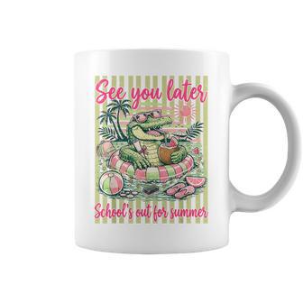 Last Day Of Schools Out For Summer See You Later Gator Coffee Mug - Thegiftio UK