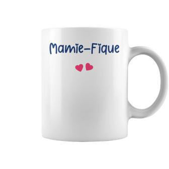 Magnifique Grand Mère Mamiefique Amour Mamie Fique Tasse - Cadeauxyz