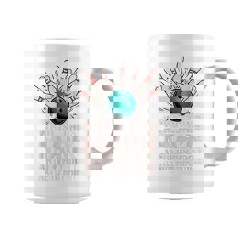 Who Is Mark And Why Do I Have To Hit Him Bowling Coffee Mug | Seseable CA