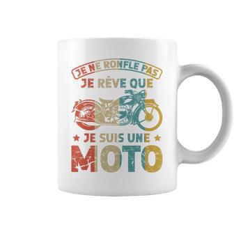 Motardintage Je Ne Ronfle Pas Je Reve Que Jeuis Une Moto Haut De Gamme Tasse - Cadeauxyz
