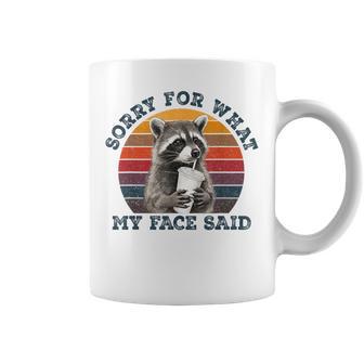 Sorry For What My Face Said Sarcastic Raccoon Wildlife Meme Coffee Mug | Seseable CA