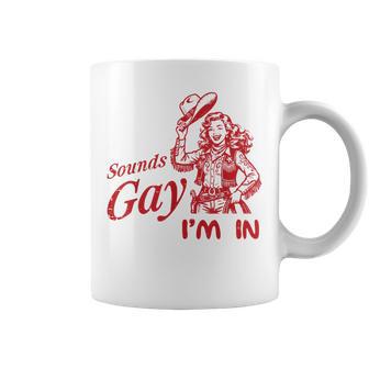 Sounds Gay Im In Cowgirl Vintage Lgbtq Pride Lesbian Women Coffee Mug - Thegiftio UK