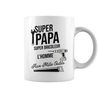 Super Papa Bricolage Bricoleur Travaux Cadeau Humour Drôle Tasse - Cadeauxyz