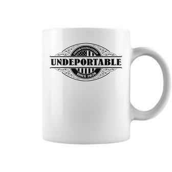 Undeportable 2026 New Us Citizen Citizenship Coffee Mug - Thegiftio UK