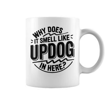 Why Does It Smell Like Updog In Here Meme Coffee Mug - Thegiftio UK