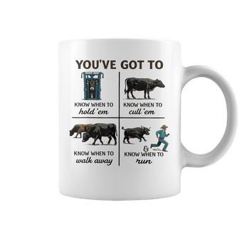 You've Got To Know When To Hold 'Em Cow Ranch Humor Coffee Mug - Monsterry