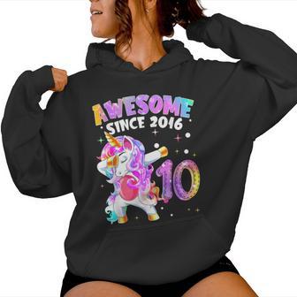 10E Anniversaire Licorne Fille 10 Ans Génial Depuis 2016 Sweat à capuche femme - Cadeauxyz