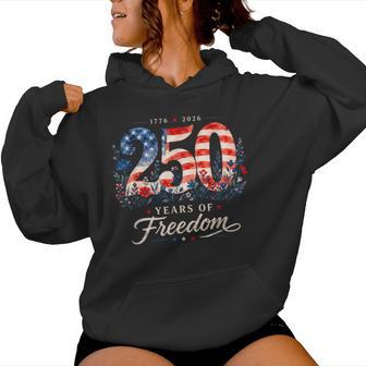 250 Years Of Freedom 1776 Patriotic Floral 4Th Of July Women Hoodie - Thegiftio UK