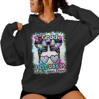 2Nd Grade Field Day 2026 Game Begin Messy Bun Teachers Kids Women Hoodie - Thegiftio