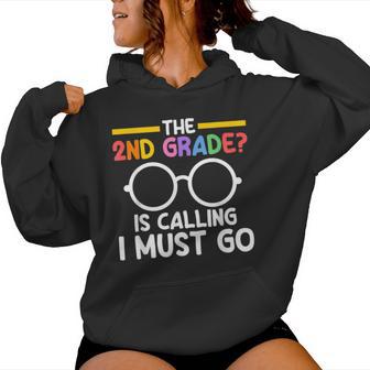 The 2Nd Grade Is Calling I Must Go First Grade Graduation レディースパーカー - Kawaiitshirt