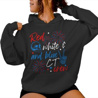 4Th Of July Red White Blue Ct Tech Crew Cat Scan X-Ray Tech Women Women Hoodie - Thegiftio UK