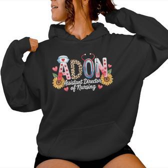 Adon Assistant Director Of Nursing Medical Nurse Women Hoodie | Seseable UK