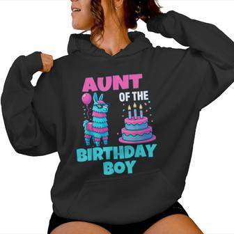 Aunt Of Birthday Boy Llama Pinata Party Family Mathing Women Women Hoodie - Thegiftio