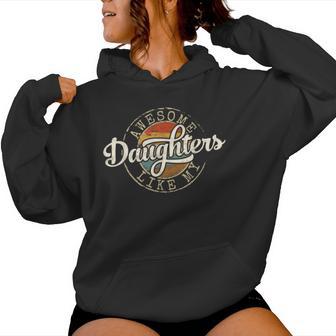 Awesome Like My Daughters Vintage Father Day Dad Of Girl Women Hoodie - Monsterry CA