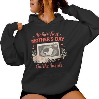 Baby’S First Mother’S Day On The Inside Cute Pregnancy Mom Women Hoodie - Thegiftio UK