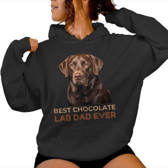 Best Chocolate Lab Dad Ever Labrador Dog Lover Girls Kids Women Hoodie - Thegiftio UK