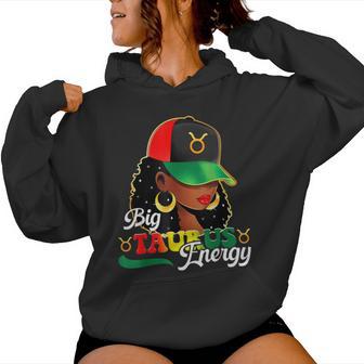 Big Taurus Energy Black Afro Girls Astrology Horoscope Women Hoodie - Thegiftio UK