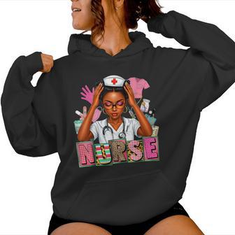 Black History Month African American Nurse For Melanin Women Women Hoodie - Thegiftio